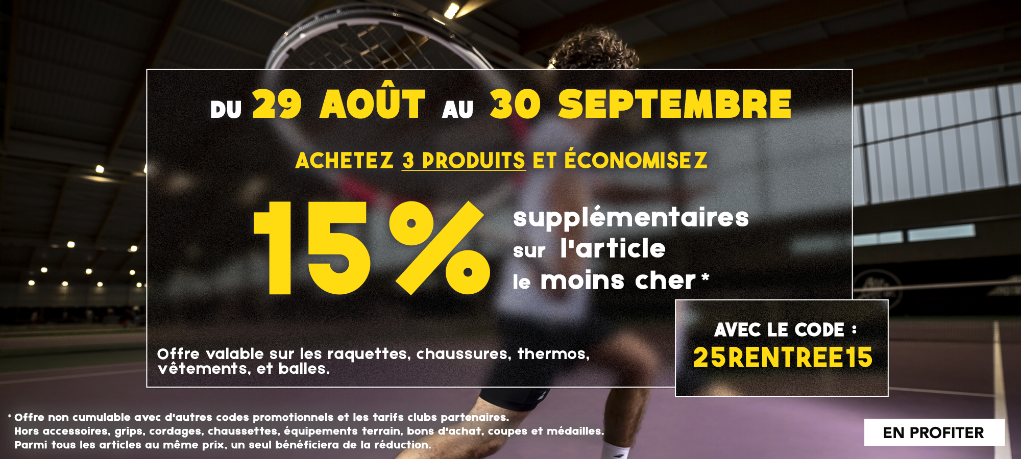  Offre de rentrée tennis 2025